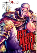 Fist of the North Star, Vol. 6 by Buronson (Hardback Book)