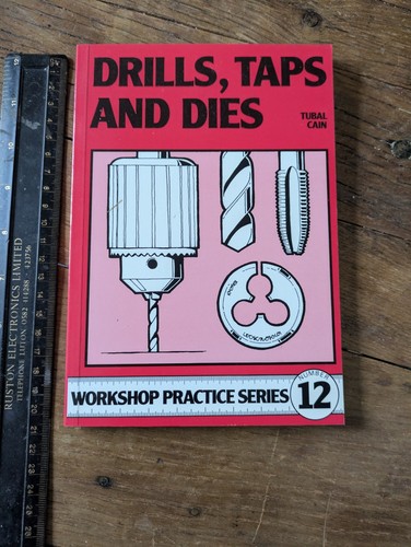 Drills taps and dies - and,