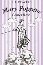 Mary Poppins Comes Back By P