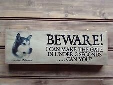Alaskan Malamute sign Gate sign Beware of the Dog Malamute sign Warning plaque