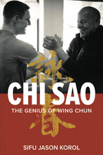 Chi Sao: the Genius of Wing