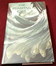 The Floating Cafe by Margery