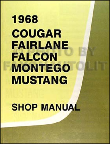 1968 ford shop manual - ford,