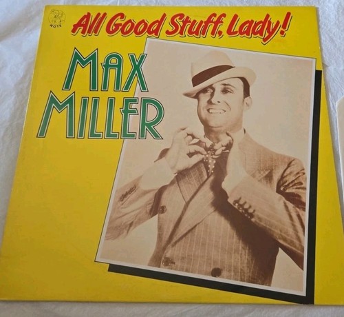 Max miller all good - max, stuff