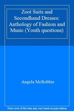 Zoot Suits and Secondhand