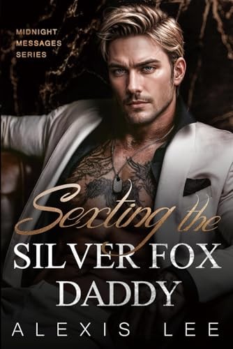Sexting the silverfox daddy - sexting,