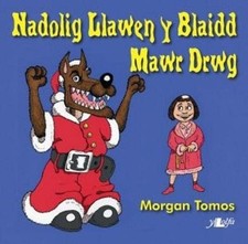 Nadolig Llawen y Blaidd Mawr