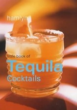 Little Book of Tequila