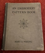 Vintage Pattern Source Book  An Embroidery Pattern Book by Mary E. Waring 