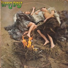 Warm Dust - And It Came To