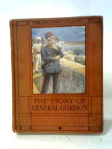 The story general gordon - story, of