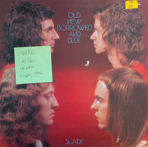Slade old new borrowed - new,