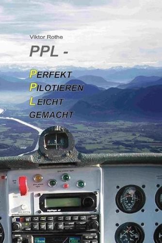 Ppl perfekt pilotieren leicht - pilotieren,