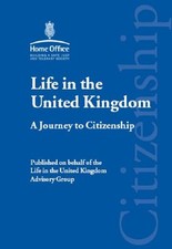 Life in the United Kingdom: A Journey to Citizenship,Great Britain: Home Office