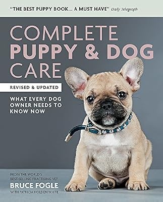 Complete puppy dog care - complete,