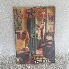 The 1950s Scrapbook by Robert