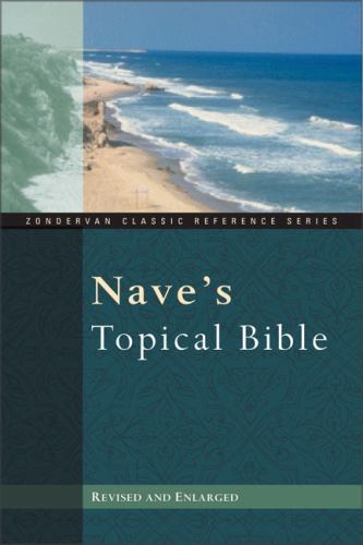 Nave topical bible - topical,