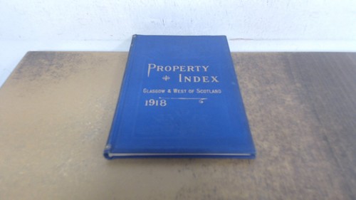 Property index 1918 - property,