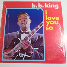 B.B. King / I Love You So REISSUE VINYL LP / CLASSIC BLUES / EX / FAST POST