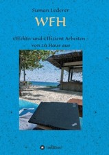 Wfh: Effektiv Und Effizient