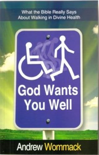 God wants you - well:, what