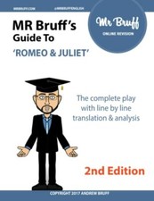 Mr Bruff?s guide to 'Romeo and