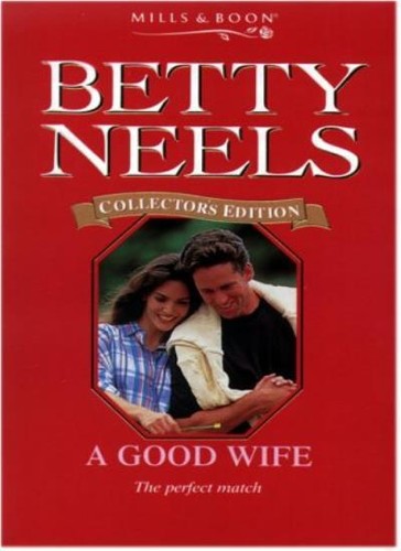 Good wife betty neels - good,
