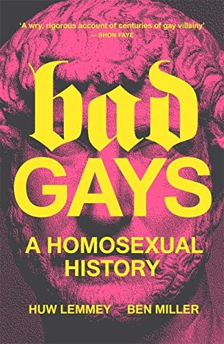 Bad gays homosexual history - bad, a