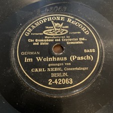 7-inch Gramophone & Typewriter Record CARL NEBE Im Weinhaus (Pasch) 78rpm