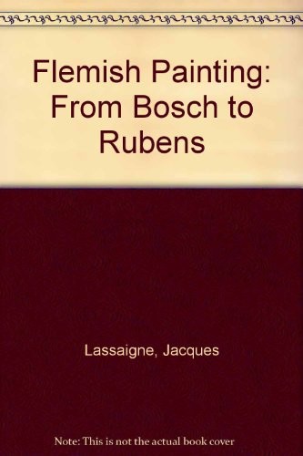 From bosch rubens flemish - bosch, (flemish