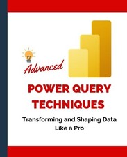 Advanced Power Query Techniques Transfo..., Huynh, Kiet