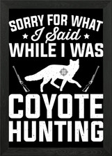 Coyote Hunter Yote Framed Wall