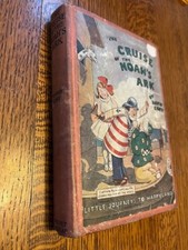 The Cruise of the Noah's Ark David Cory journey's to Happyland 1922