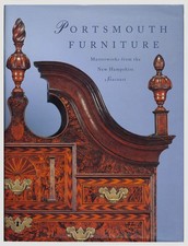 Portsmouth Furniture: Masterworks from the New Hampshire Seacoast By Jobe, Broc