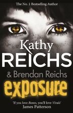 Exposure: (Virals 4) (Tory Brennan) By Kathy Reichs