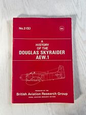 A History Of The Douglas Skyraider AEW.1