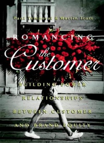 Romancing the customer - romancing,