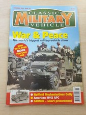 Classic Military Vehicle Magazine Issue 30 November 2003 American M113 APC 