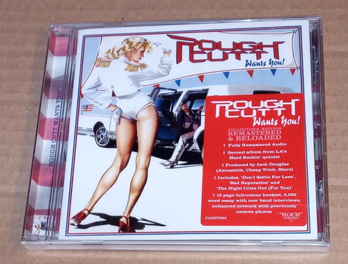 Rough cutt wants - rough, you