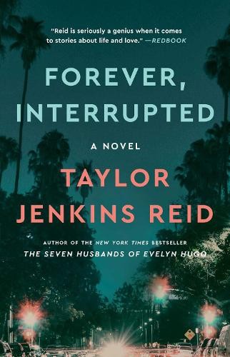 Forever interrupted a novel - forever,, interrupted: