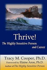 Thrive: The Highly Sensitive