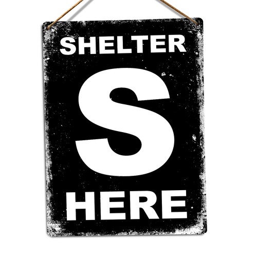 Metal wall sign shelter here - metal,