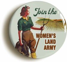 JOIN THE WOMENS LAND ARMY WW2 FORTIES BADGE BUTTON PIN