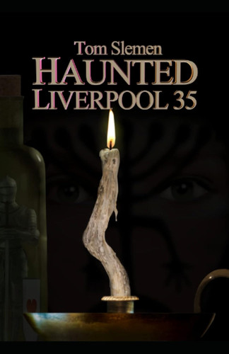 Haunted liverpool - liverpool, 35