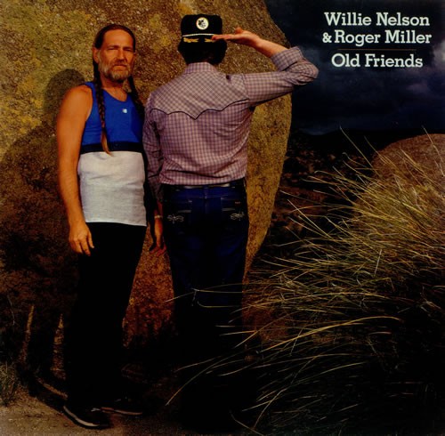 Willie nelson and roger miller - willie,