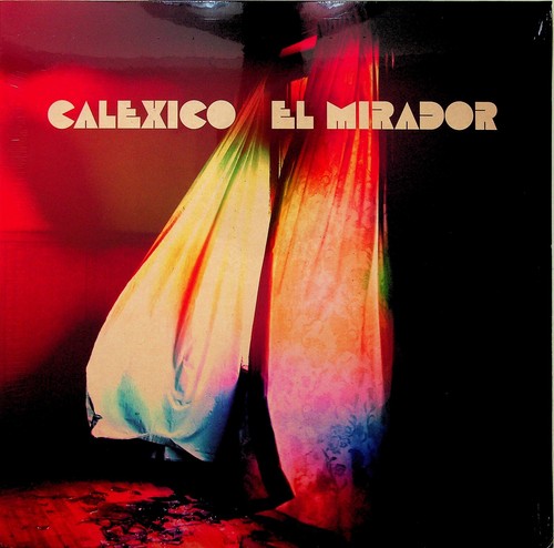 Calexico mirador lp - el,