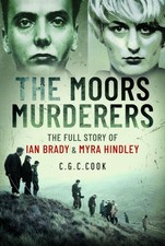 The Moors Murderers: The Full