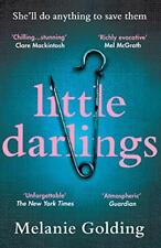 Little Darlings: The chilling, haunting and addictive debut everyone’s talking,
