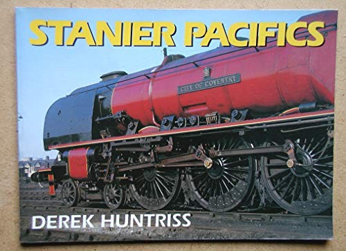 Stanier pacifics huntriss - stanier,