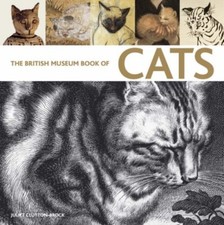 The British Museum Book of Cats: Ancient and Modern,Juliet Clu ,.9780714117584